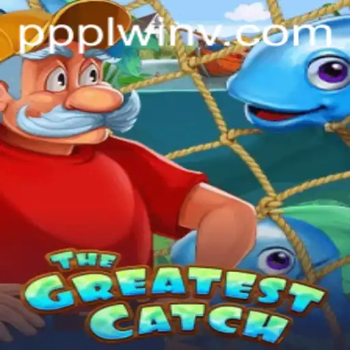 Discover the Thrills of TheGreatestCatch: An Exciting Game Experience